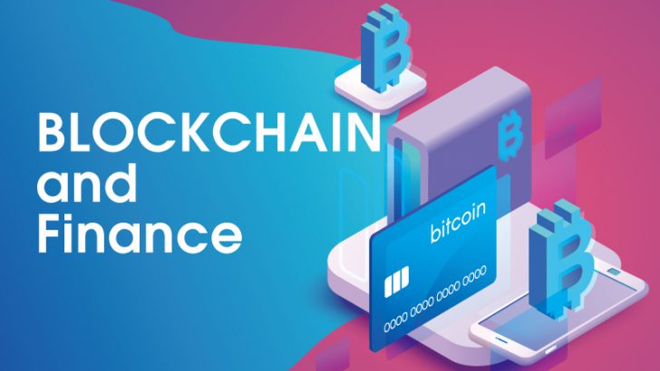 ブロックチェーンは「金融業界」をどのように変えるのか？