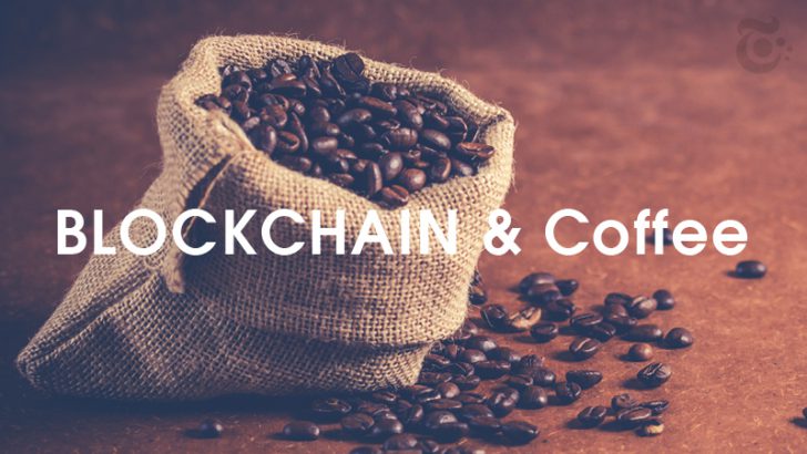 ブロックチェーン実装した「コーヒー市場専門の取引アプリ」を開発：インド政府商工省