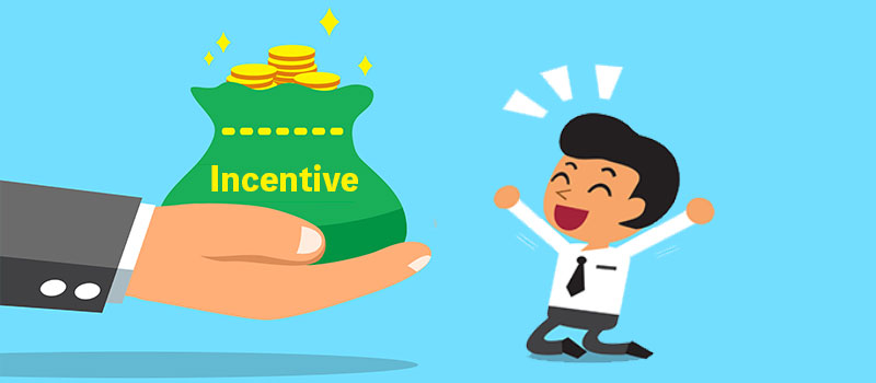 Incentive