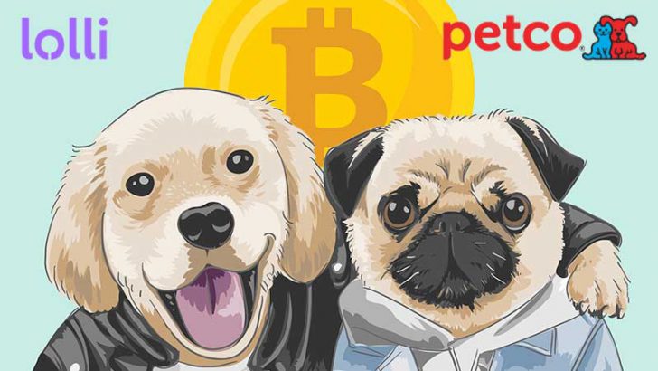 ペット用品大手が「ビットコイン還元サービス」を導入｜Lolli×Petco