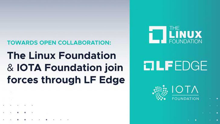 IOTA財団：Linux Foundationと提携し「LF Edge」フレームワークを共同開発