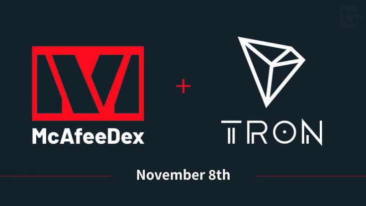 分散型取引所McAfeeDEX「Tron/TRX」関連の仮想通貨サポートへ｜11月8日から