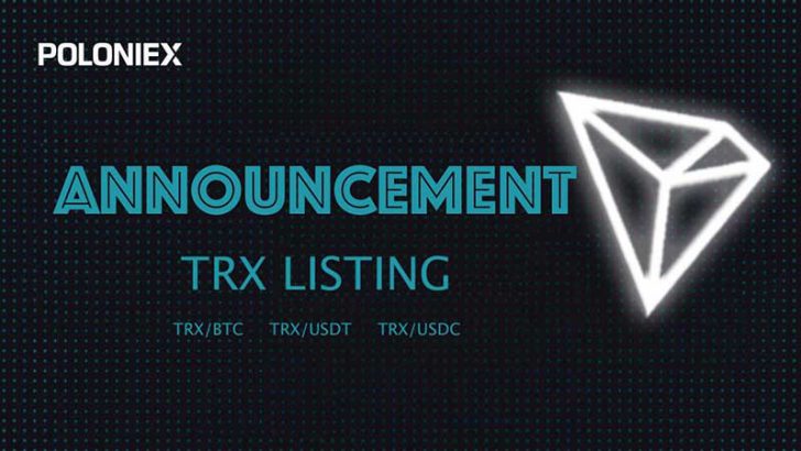 Poloniex「Tron/TRX」サポートへ｜iPhoneやロレックスがもらえるキャンペーンも開催