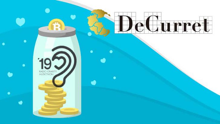 ビットコイン募金活動で「ラジオ・チャリティ・ミュージックソン」に協賛：DeCurret