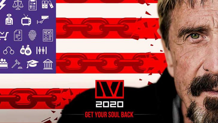 ジョン・マカフィー「2020年アメリカ大統領選挙キャンペーン」正式に開始