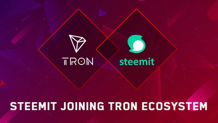 Tron財団：Steem基盤の分散型SNS「Steemit」と戦略的提携｜サービス統合へ