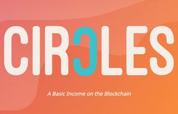ブロックチェーン・仮想通貨を用いたベーシックインカムアプリ「Circles」公開