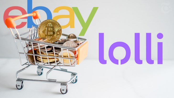 ビットコイン還元アプリLolli：大手通販サイト「eBay（イーベイ）」と提携