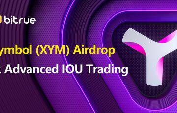 暗号資産取引所Bitrue：シンボル（Symbol/XYM）の「事前取引（IOU）」提供へ