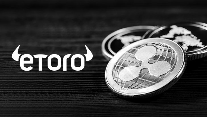 世界最大級のSNSトレードeToro「XRP取引サービスの一時停止」を発表