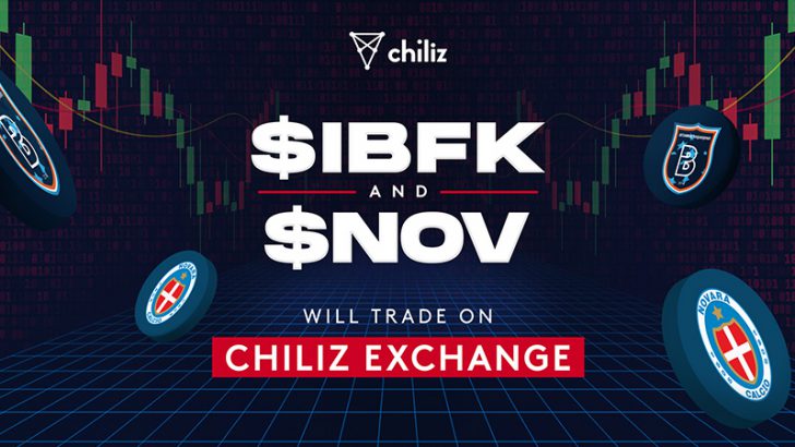 【Chiliz Exchange】2つのサッカー関連ファントークン「$NOV・$IBFK」取扱いへ