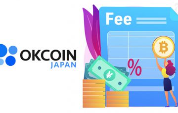 OKCoinJapan「暗号資産・日本円の出金手数料」変更へ｜サービス一時停止も予定