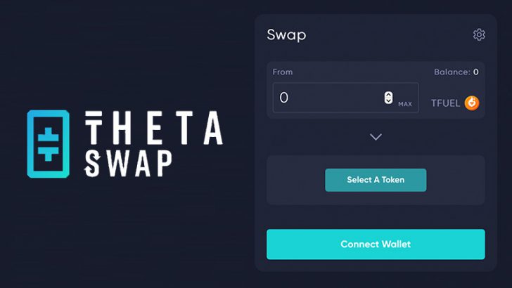 Theta Labs：分散型取引所（DEX）「ThetaSwap（シータスワップ）」公開