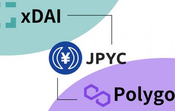 日本円ステーブルコインJPYC「Polygon・xDAI」に対応｜手数料高騰問題に対処