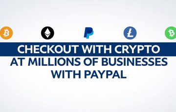 PayPal：仮想通貨決済機能「Checkout with Crypto」提供開始｜BTC・ETHなど4銘柄に対応