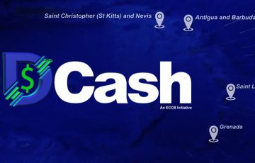 東カリブ中央銀行：デジタル通貨「DCash（Dキャッシュ）」を発行｜同盟国内で流通へ