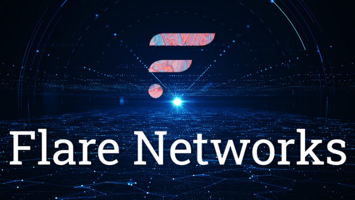 Flare Network：メインネット公開「6月末前後」を予定｜稼働後にはFLR配布を開始