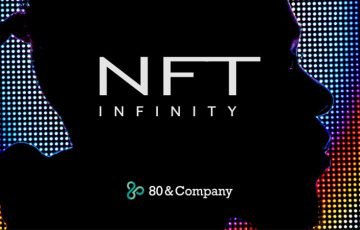 NFTを活用したいクリエイターを全面支援「NFT Infinity」開始：80&Company