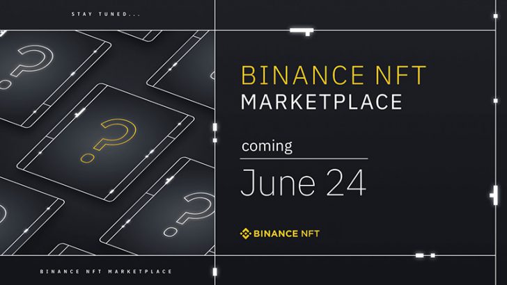 バイナンス「Binance NFTの公開日」を発表｜一部参加アーティストなども明らかに