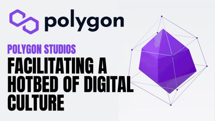 ブロックチェーンゲーム・NFTの開発を促進「Polygon Studios」立ち上げ