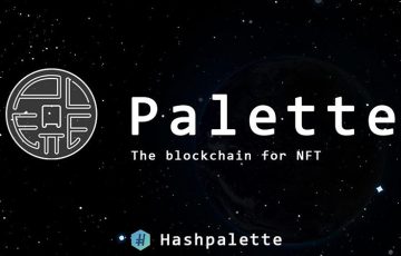 パレット（Palette）「メインネット正式稼働」発表受けPLT価格も上昇中