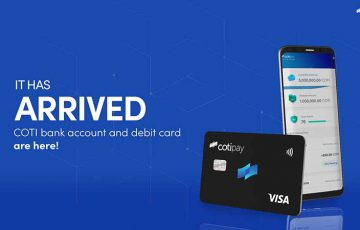 COTI：仮想通貨対応の「銀行口座・Visaデビットカード」提供へ