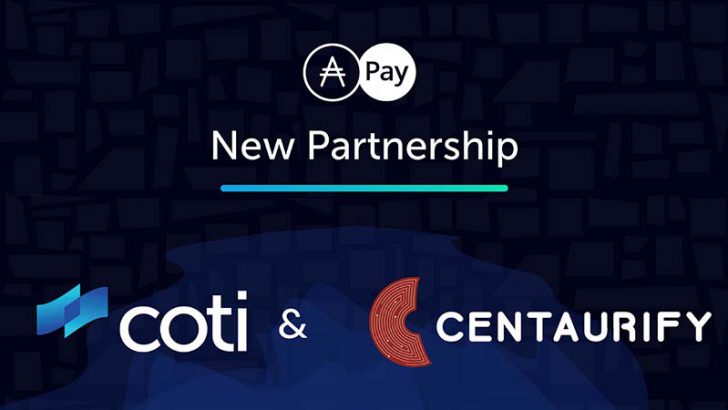 ADA Pay提供のCOTI：NFT音楽チケットの「Centaurify」と提携｜ADA決済実装へ