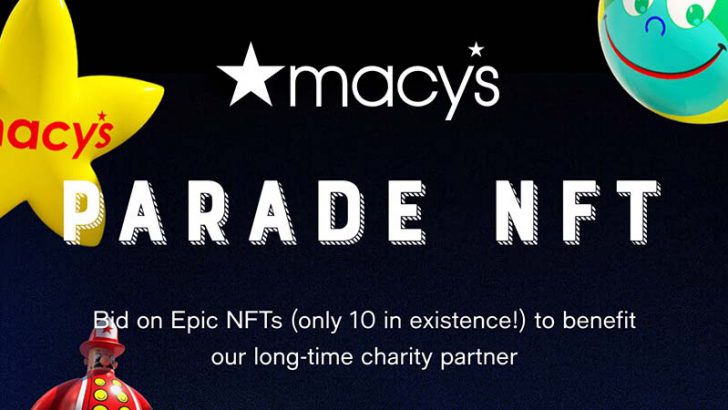 米老舗デパートMacy's「感謝祭パレードの限定NFT」を発行｜無料配布も予定