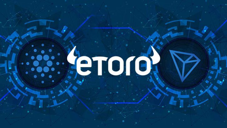 eToro：米国向けサービスで「ADA・TRX」のサポート終了へ