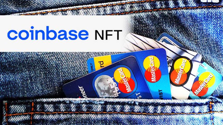 Coinbase NFT「マスターカード」との提携でクレカ決済対応へ｜2022年春リリース