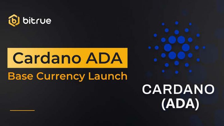 カルダノ（Cardano/ADA）が「Bitrueの基軸通貨」に｜9つの取引ペア追加
