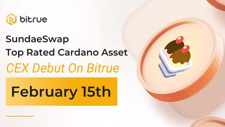 Bitrue：カルダノDEX「SundaeSwap」のSUNDAEトークン取扱い開始