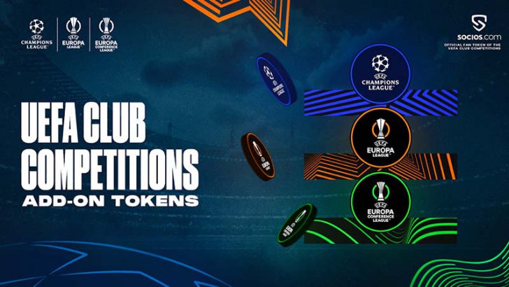 Chiliz＆Socios：特別特典を提供する「UEFA Club Competition Add-On Fan Token」発表