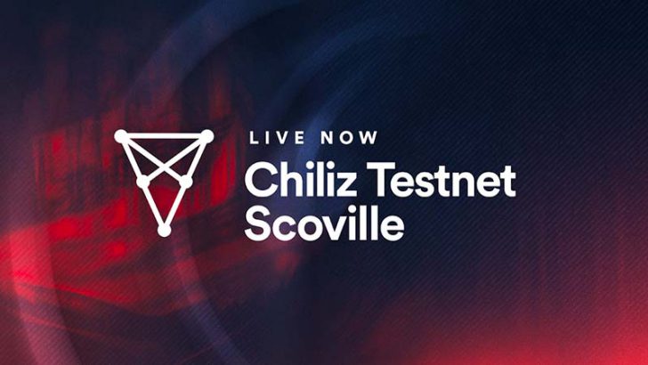 チリーズ：CHILIZ CHAIN 2.0のテストネット「Scoville」ローンチ