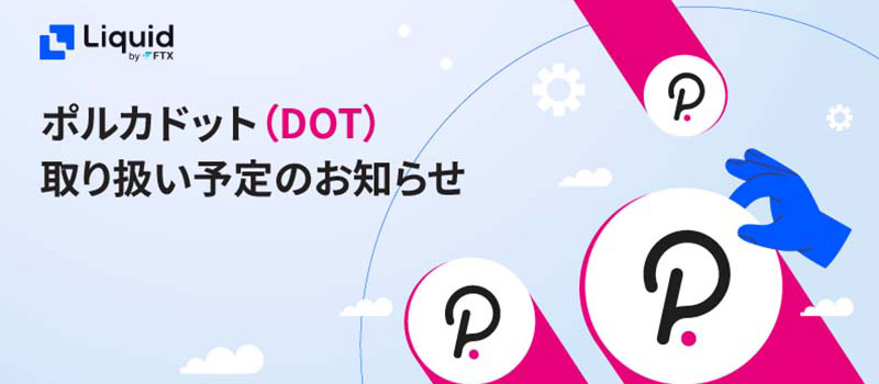 LiquidbyFTX-Listing-Polkadot-DOT