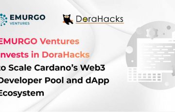 カルダノdAppエコシステムなどの規模拡大へ｜EMURGO Venturesが「DoraHacks」に投資