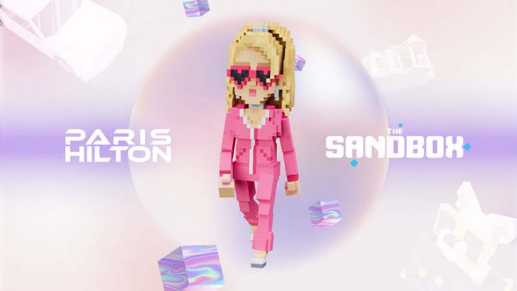 パリス・ヒルトン氏が「The Sandbox」とコラボ｜メタバースイベント開催へ