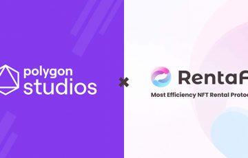 NFTレンタルプラットフォーム「RentaFi」Polygon Studiosと協業へ