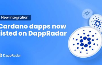 DappRadar「カルダノ基盤のdApps」を正式サポート｜DeFi・NFT関連情報も掲載