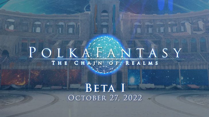 ブロックチェーンゲーム「PolkaFantasy」β1版リリース｜11月4日まで限定公開