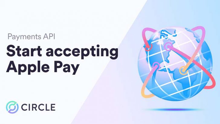 Circleの決済ソリューションが「Apple Pay」で利用可能に
