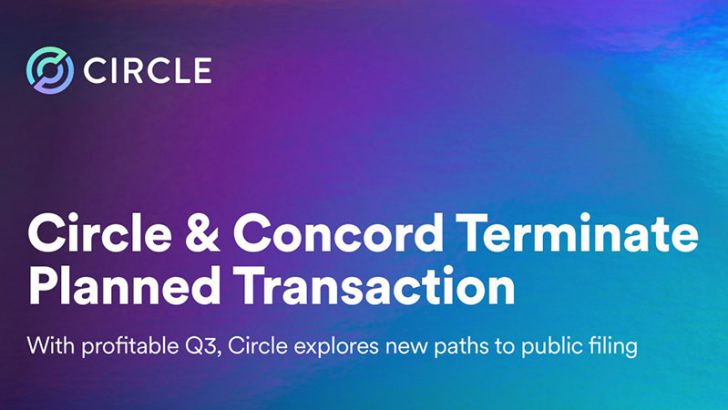 USDC発行のCircle社「ConcordとのSPAC合併による上場計画」を断念