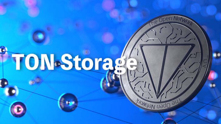 TON財団：分散型ファイル共有ソリューション「TON Storage」を発表