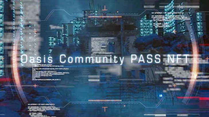 メタバース都市Oasisの独自NFT「Oasis Community PASS NFT」販売へ：コインチェック