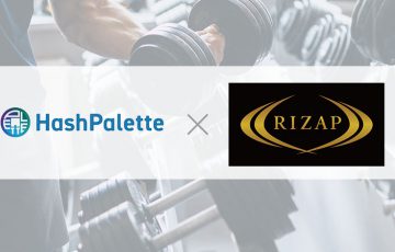 RIZAP × HashPalette：NFT・暗号資産活用した「Workout to Earn」展開へ