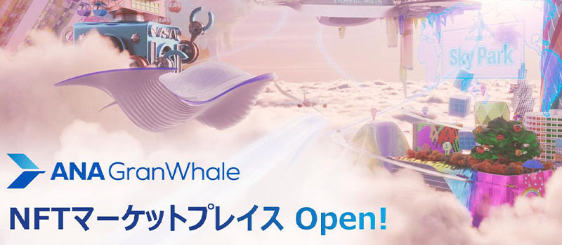 ANA-GranWhale-NFT-MarketPlace