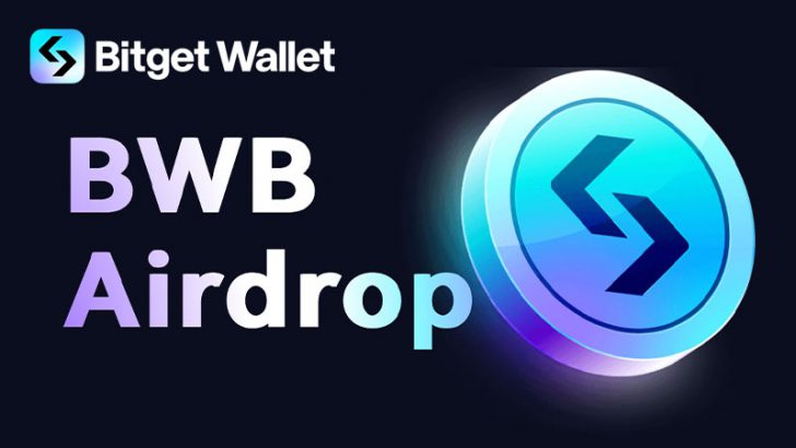 Bitget Wallet「BWBトークンのエアドロップキャンペーン」開始｜第2四半期にはIEOも予定