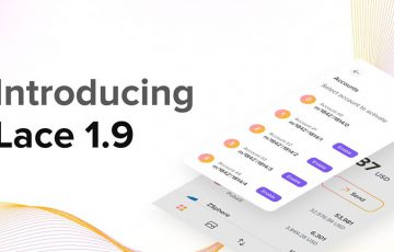 カルダノウォレット「Lace 1.9」リリース｜マルチアカウント・マルチウォレット機能を搭載