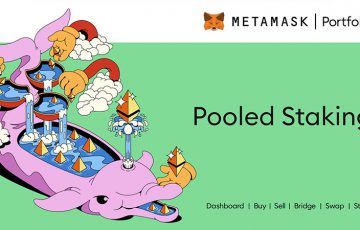 メタマスク：イーサリアム（ETH）を少額から増やせる「プールステーキング」提供開始