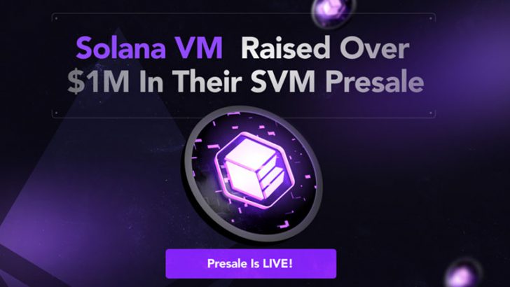 世界初のSolana向けEVM互換L2「Solana VM」2024年にリリース予定｜$SVMプレセールで100万ドル以上を調達